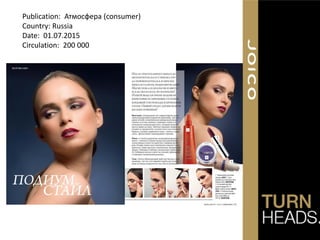 Publication: Атмосфера (consumer)
Country: Russia
Date: 01.07.2015
Circulation: 200 000
 