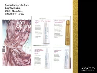 Publication: Art Coiffure
Country: Russia
Date: 01.10.2015
Circulation: 15 000
 