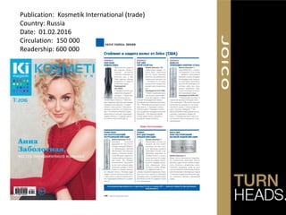 Publication: Kosmetik International (trade)
Country: Russia
Date: 01.02.2016
Circulation: 150 000
Readership: 600 000
 