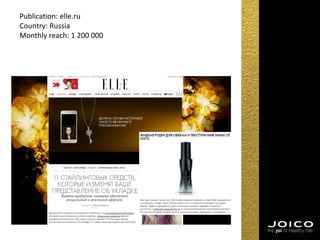 Publication: elle.ru
Country: Russia
Monthly reach: 1 200 000
 
