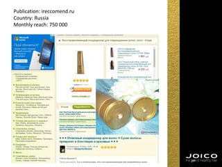 Publication: ireccomend.ru
Country: Russia
Monthly reach: 750 000
 