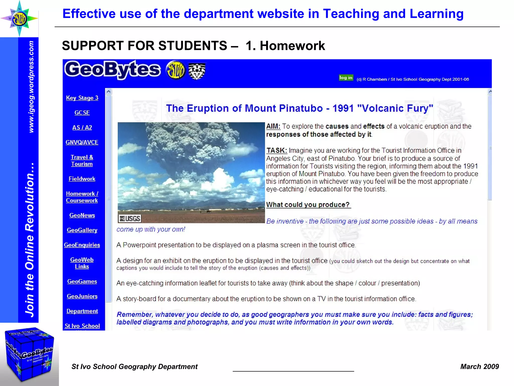 Effective use of the department website in Teaching and Learning SUPPORT FOR STUDENTS –  1. Homework 