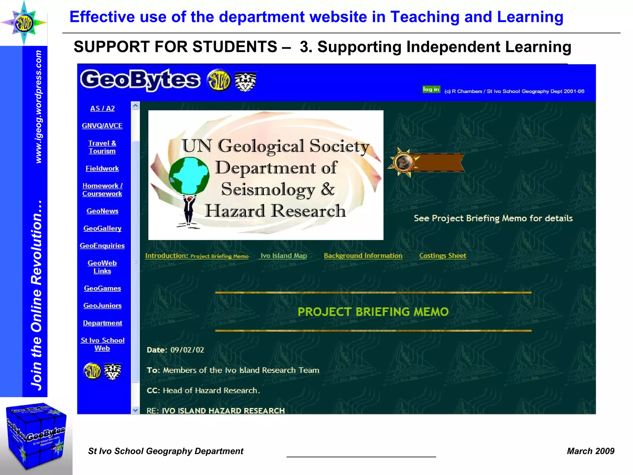 Effective use of the department website in Teaching and Learning SUPPORT FOR STUDENTS –  3. Supporting Independent Learning 