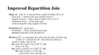 Improved Repartition Join
 