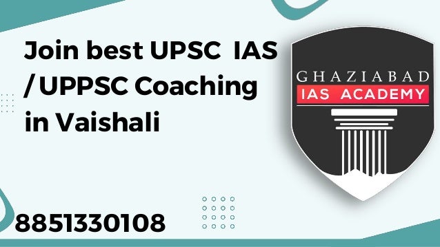 Join best UPSC IAS
/ UPPSC Coaching
in Vaishali
8851330108
 