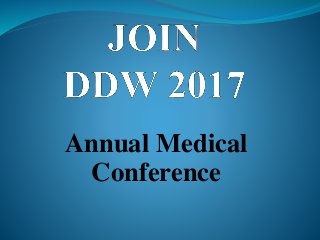 Annual Medical
Conference
 