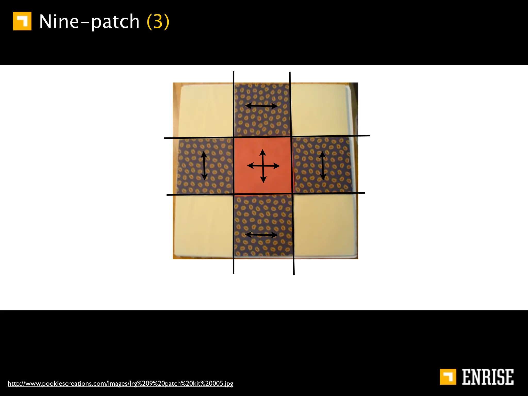 Nine-patch (3)




http://www.pookiescreations.com/images/lrg%209%20patch%20kit%20005.jpg
 