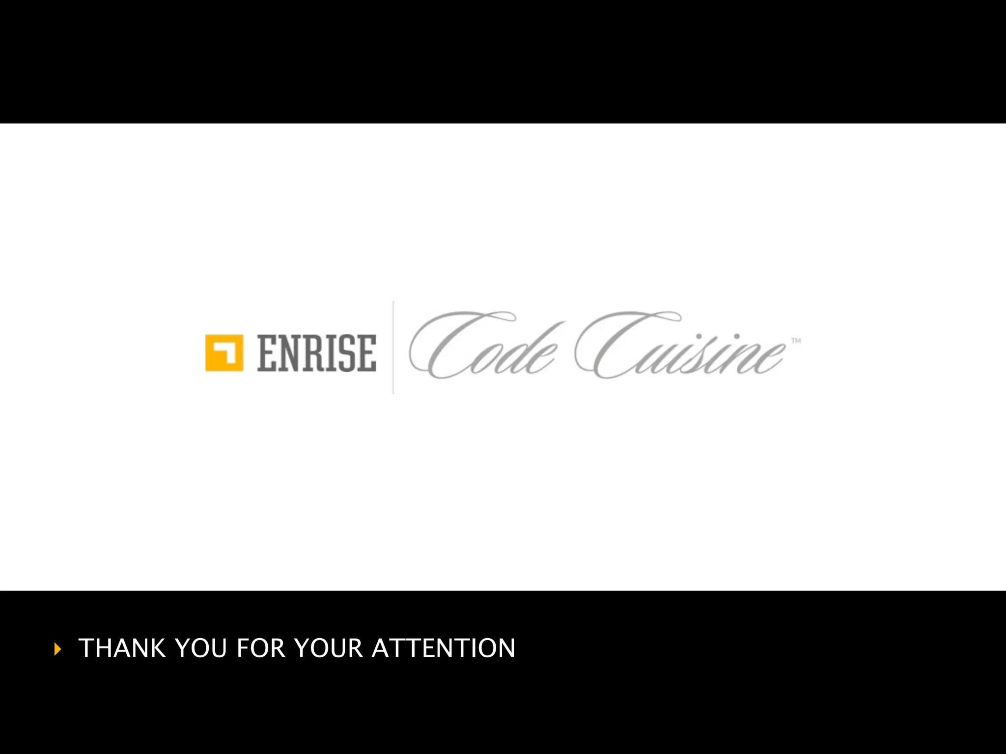 ‣ THANK YOU FOR YOUR ATTENTION
 