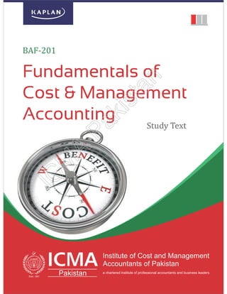 Fundamentals of cost and management accounting (BAF-201)