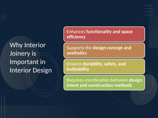 Introduction to Joinery for Interior Design .pptx