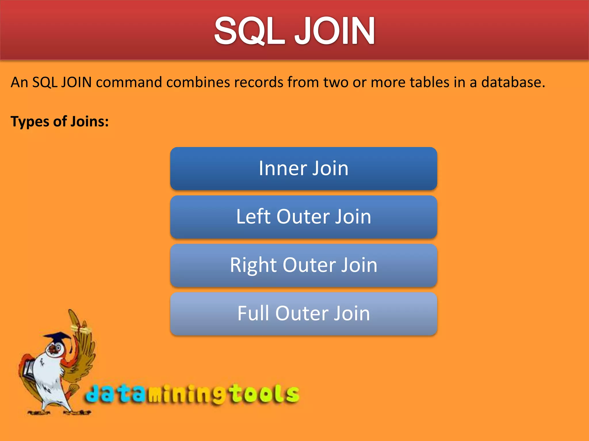 SQL JOINAn SQL JOIN command combines records from two or more tables in a database.Types of Joins: