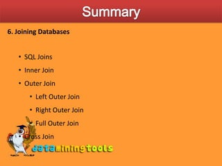 Summary6. Joining Databases  SQL Joins