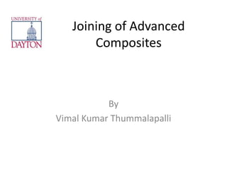 Joining of Advanced Composites By Vimal Kumar Thummalapalli 