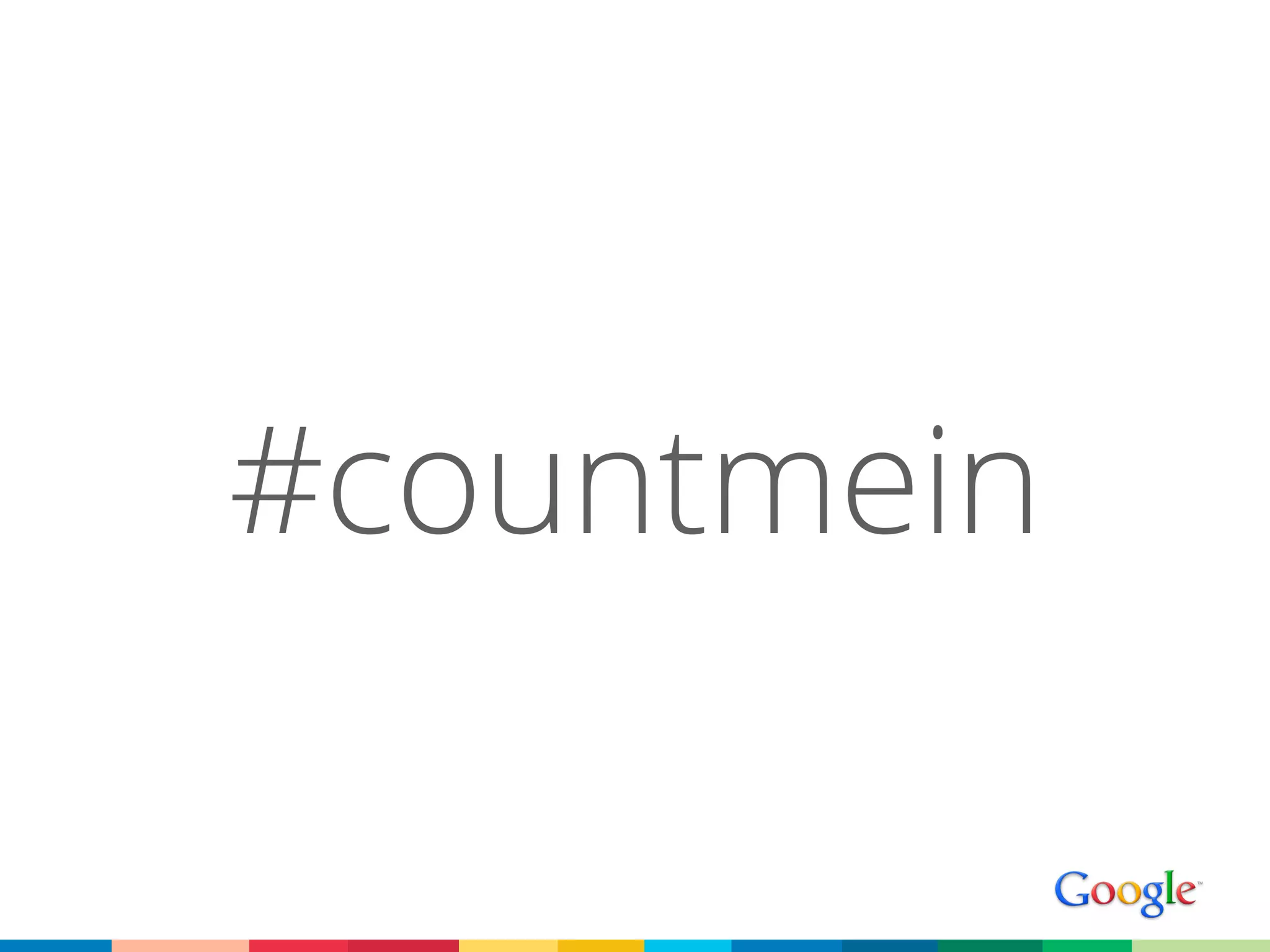 #countmein
 