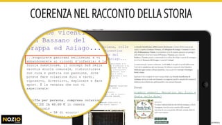 Nozio Confidential and Proprietary
COERENZA NEL RACCONTO DELLA STORIA
 