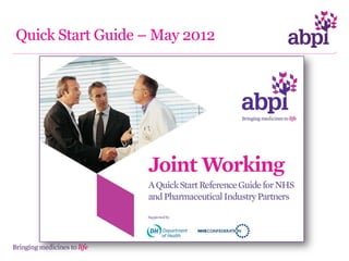 Quick Start Guide – May 2012
 