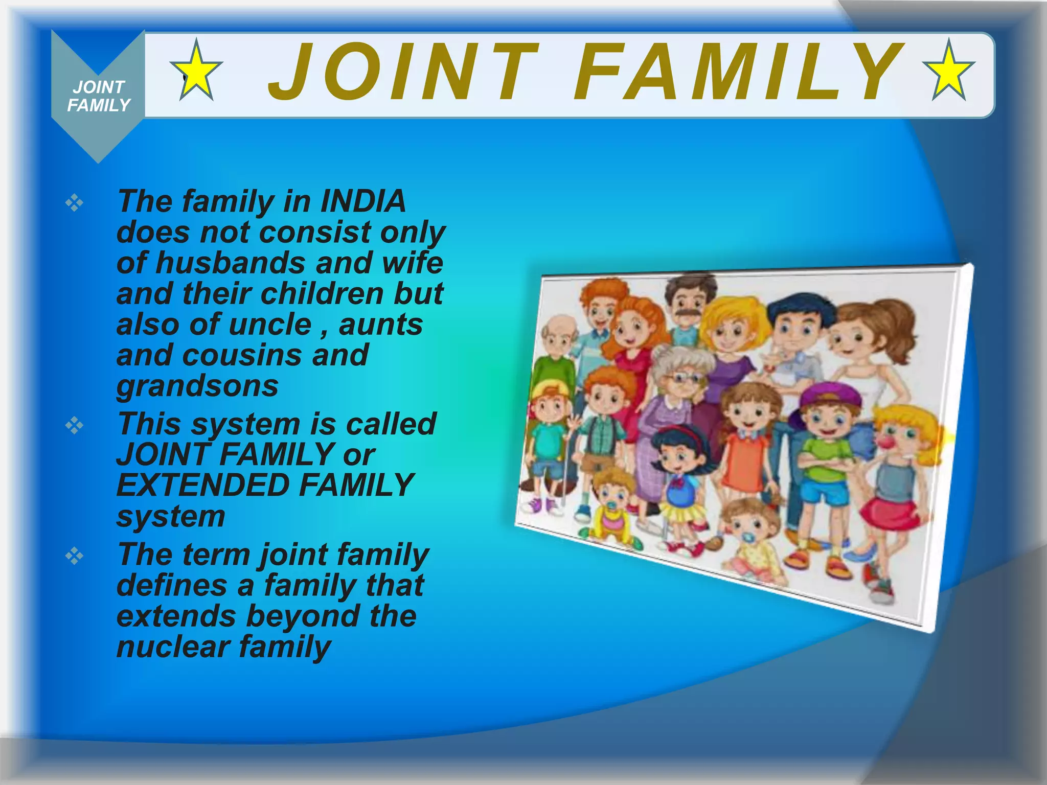 Joint and nuclear family | PPTX