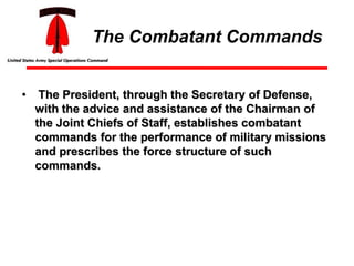 Sec Def Command Joint and SOF Doctrine.ppt