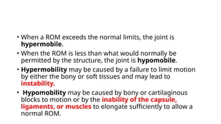 Hyper Mobility Rom Joint Function & Motion.pptx kinesiology in physiotherapy | PPTX