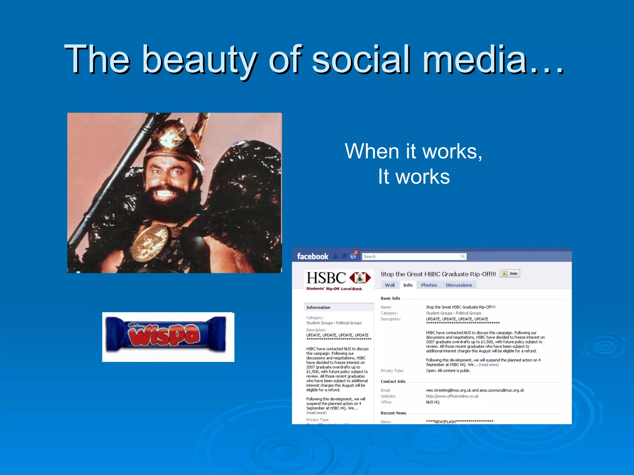 The beauty of social media… When it works, It works 