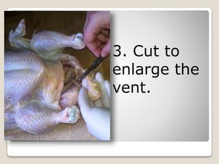 3. Cut to
enlarge the
vent.
 