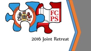 2016 Joint Retreat
1
 