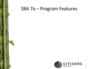 SBA 7a – Program Features 