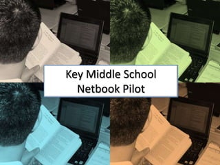 Key Middle School NetbookPilot 