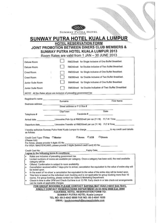 HOTEL RESERVATION FORM: JOINT PROMOTION BETWEEN DINERS CLUB MEMBERS & SPHKL 1 JAN - 30 JUNE 2013 (Sunway Putra Hotel)