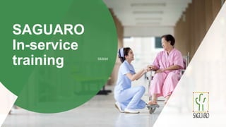 SAGUARO
In-service
training 032018
 