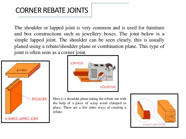 Rebate Joint Advantages And Disadvantages