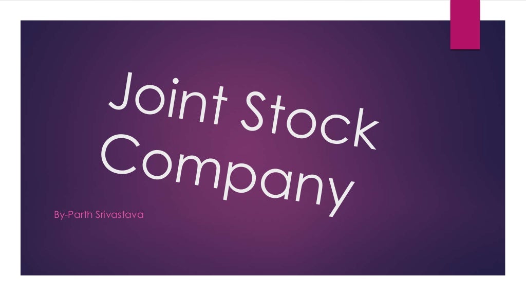 Joint stock company