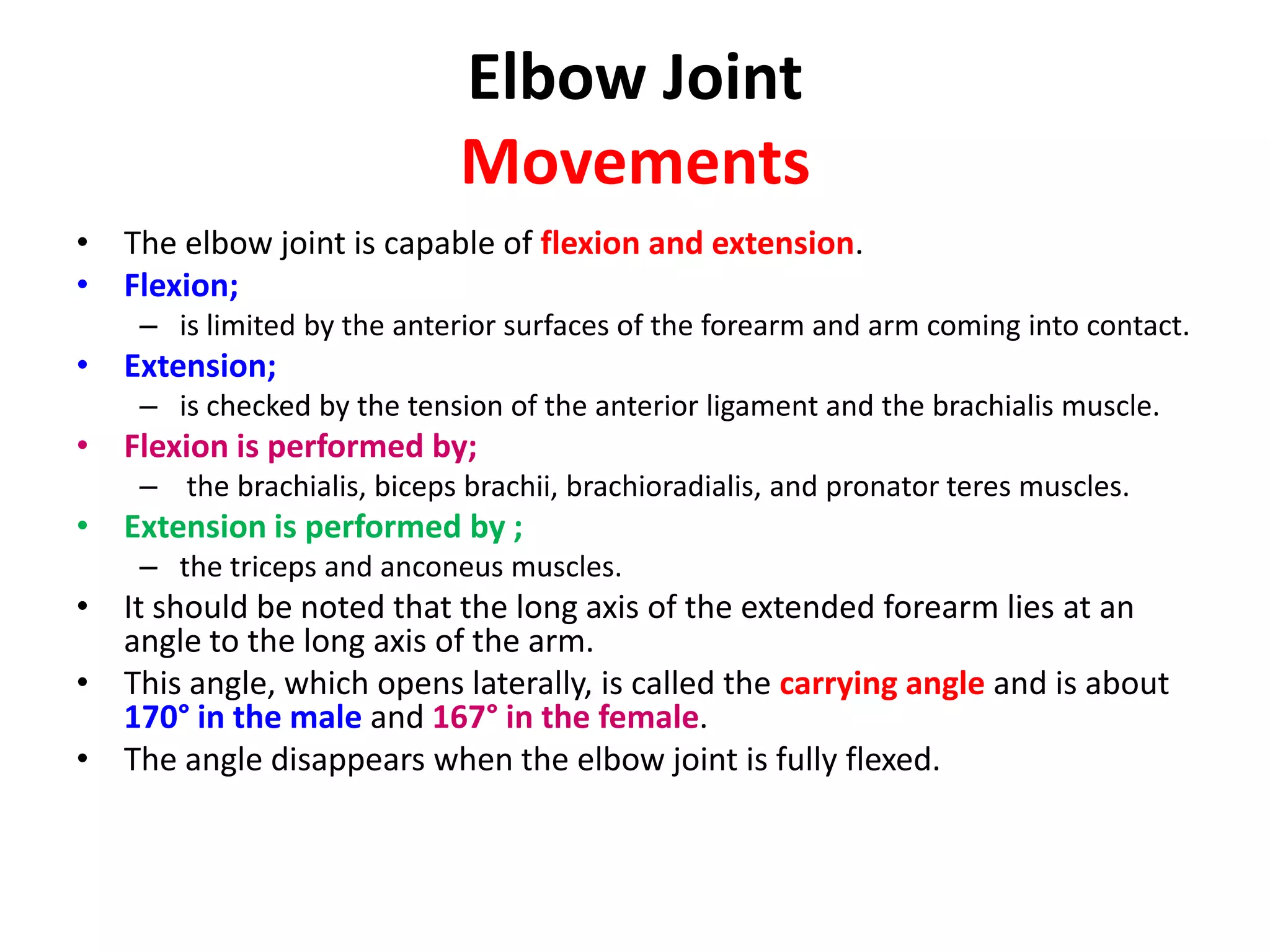 is also triangular and consists principally of three strong bands: the anterior band,which passes from the medial epicondyle of the humerus to the medial margin of the coronoid process; the posterior band,which passes from the medial epicondyle of the humerus to the medial side of the olecranon;  the transverse band,which passes between the ulnar attachments of the two preceding bands.