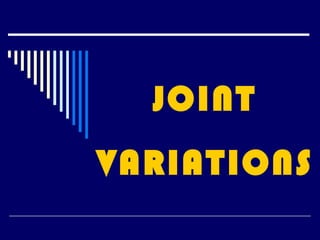 JOINT VARIATIONS 