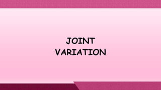 Joint Variation.....................pptx