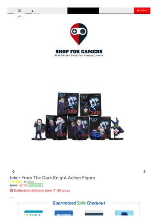  0 ITEMS
LOG IN
Color
5PCS With Box
Sale Ends Once The Timer Hits Zero!
Joker From The Dark Knight Action Figure
     38 reviews
$39.50 $27.50 SAVE $12.00
 Estimated delivery time 7-30 days
USD
 