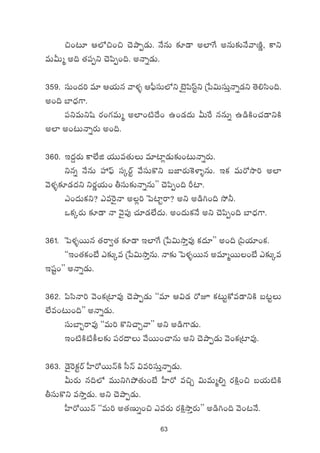63
∫+≥÷ Ä˝À∫+∫ #ÓbÕŒ&ÉT. H˚qT ≈£L&Ü n˝≤π> nqT≈£îH˚yêDÏí, ø±ì
eTMTà n~ ‘·|üŒì #Ó|æŒ+~. nHêï&ÉT.
359. düT+<ä] e÷ Äj·Tq yêﬁ¯ﬂ Ä|ò”düT˝Àì f…Æ|ædtºì Áù|$TdüTÔHêï&Éì ‘Ó*dæ+~.
n+~ u≤<Ûä>±.
|üìeTìwæ s¡+>∑eTà n˝≤+{Ï<˚+ ñ+&É<äT MTπs qqTï ñ&çøÏ+#·&ÜìøÏ
n˝≤ n+≥THêïs¡T n+~.
360. Ç<ä›s¡T ø±˝Òõ j·TTe‘·TT e÷{≤¢&ÉT≈£î+≥THêïs¡T.
ìqï H˚qT Vü‰|òt düÿsYº y˚düTø=ì ãC≤s¡T¬øﬁ≤ﬂqT. Çø£ eTs√kÕ] n˝≤
yÓﬁ¯ﬂ≈£L&É<äì ìs¡íj·T+ rdüT≈£îHêïqTμμ #Ó|æŒ+~ Ø{≤.
m+<äTø£ì? me¬s’Hê n¢] ô|{≤ºsê? nì n&ç–+~ k˛˙.
ˇø£ÿs¡T ≈£L&Ü Hê yÓ’|ü⁄ #·÷&É˝Ò<äT. n+<äTø£H˚ nì #Ó|æŒ+~ u≤<Ûä>±.
361. ô|ﬁ¯ﬂsTTq ‘·sê«‘· ≈£L&Ü Ç˝≤π> Áù|$TkÕÔe⁄ ø£<ä÷μμ n+~ Á|æj·÷+ø£.
ªªÇ+‘·ø£+fÒ m≈£îÿe Áù|$TkÕÔqT. Hê≈£î ô|ﬁ¯ﬂsTTq ne÷àsTT+fÒ m≈£îÿe
Çwüº+μμ nHêï&ÉT.
362. |ædæHê] yÓ+ø£Á{≤e⁄ #ÓbÕŒ&ÉT ªªe÷ Ä$&É s√p ø£≥Tºø√e&ÜìøÏ ã≥ºT
˝Òe+≥T+~μμ nHêï&ÉT.
düTu≤“sêe⁄ ªªeT] ø=ì#êÃyêμμ nì n&ç>±&ÉT.
Ç+{ÏøÏ{Ïø°≈£î |üs¡<ëT y˚sTT+#êqT nì #ÓbÕŒ&ÉT yÓ+ø£Á{≤e⁄.
363. &Ó’¬sø£ºsY V”≤s√sTTHéøÏ d”Hé $e]düTÔHêï&ÉT.
MTs¡T q~˝À eTTì–b˛‘·T+fÒ V”≤s√ e∫Ã $TeTà*ï s¡øÏå+∫ ãj·T{ÏøÏ
rdüTø=ì ekÕÔ&ÉT. nì #ÓbÕŒ&ÉT.
V”≤s√sTTHé ªªeT] n‘·DTï+∫ mes¡T s¡øÏåkÕÔs¡Tμμ n&ç–+~ yÓ+≥H˚.
 