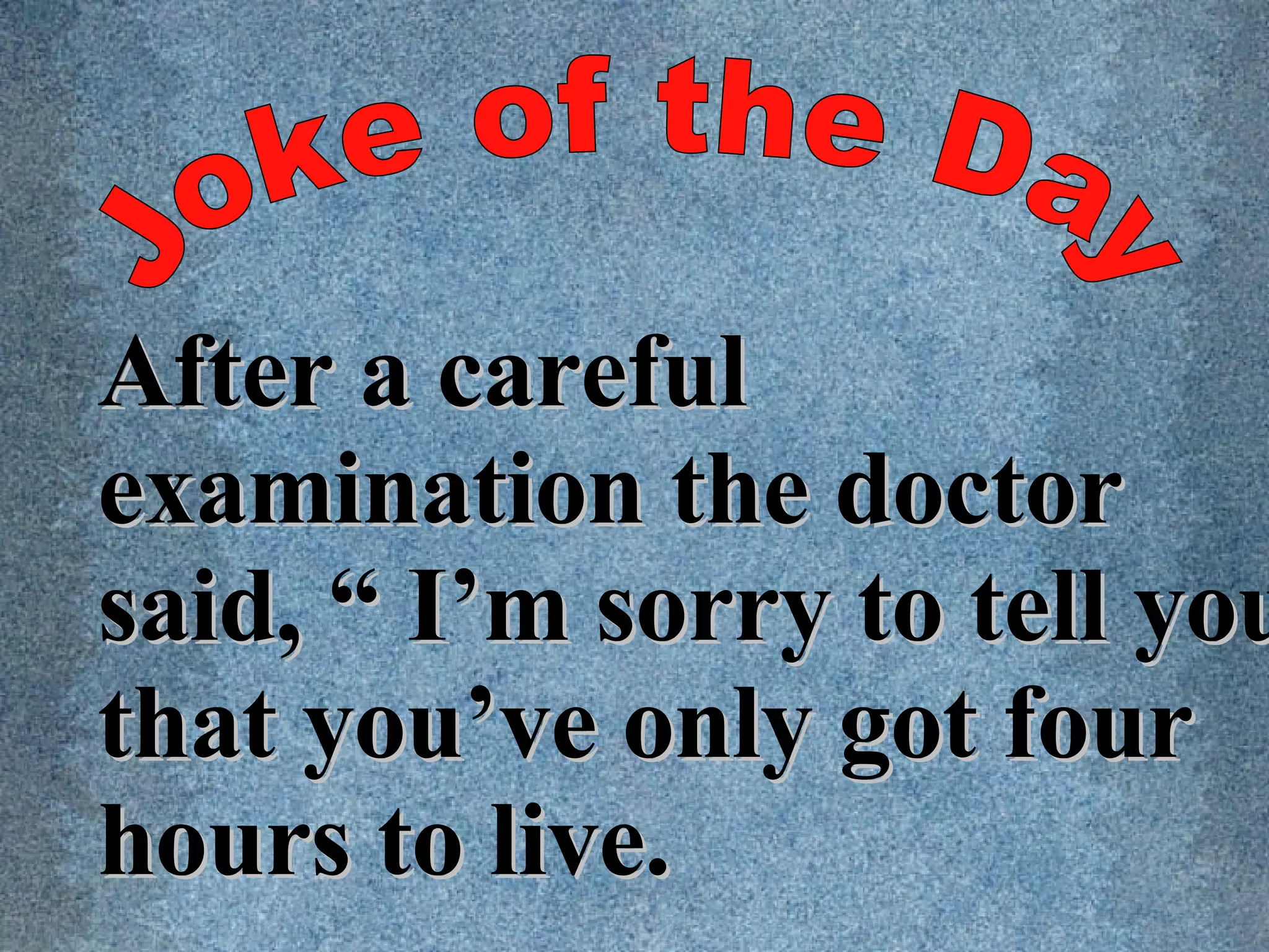 Jokes Riddles Ppt Infectious Diseases Diseases And Conditions Jokes Riddles Ppt Infectious Diseases Diseases And Conditions