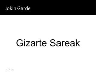 Jokin Garde Gizarte Sareak 