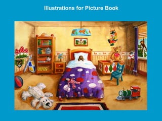 Illustrations for Picture Book
 