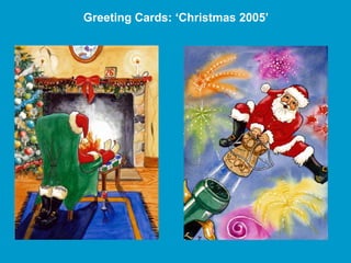 Greeting Cards: ‘Christmas 2005’
 