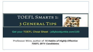Jolly Book-Junkie-TOEFL Smarts 1 - 3 General Tips