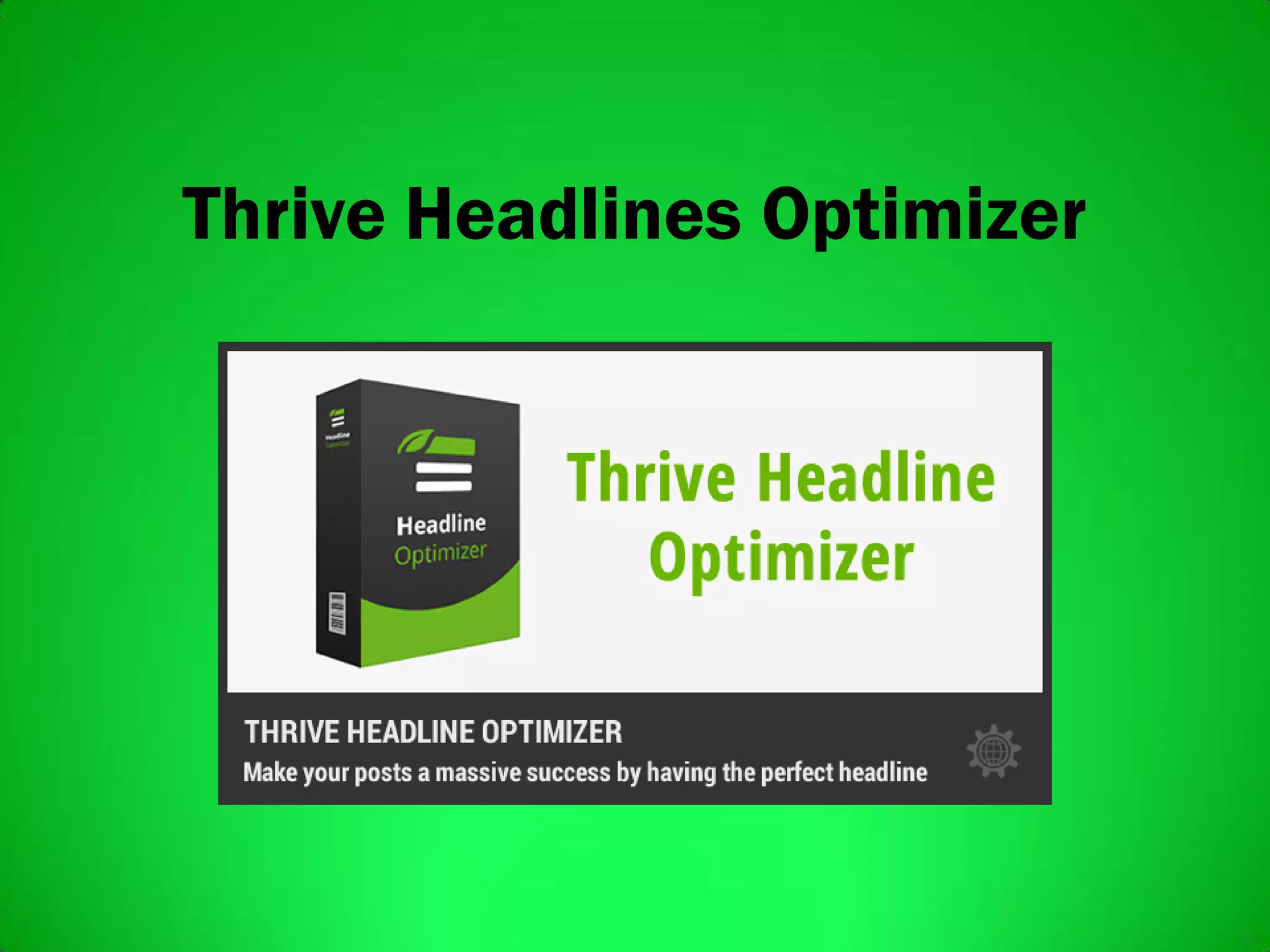 Thrive Headlines Optimizer
 