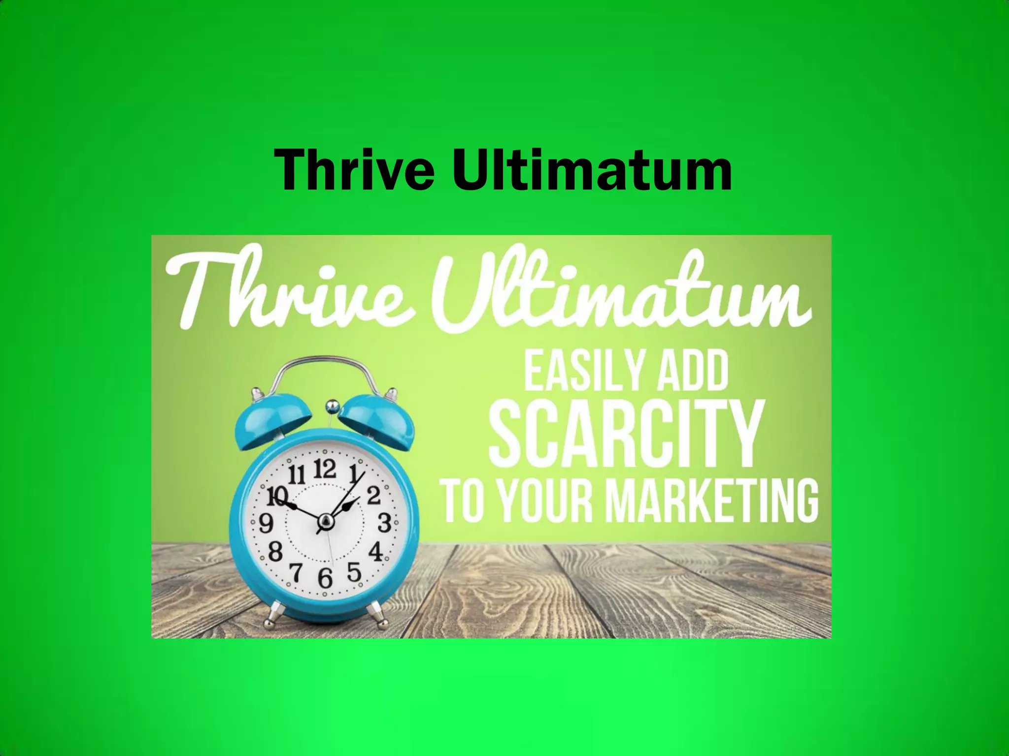 Thrive Ultimatum
 