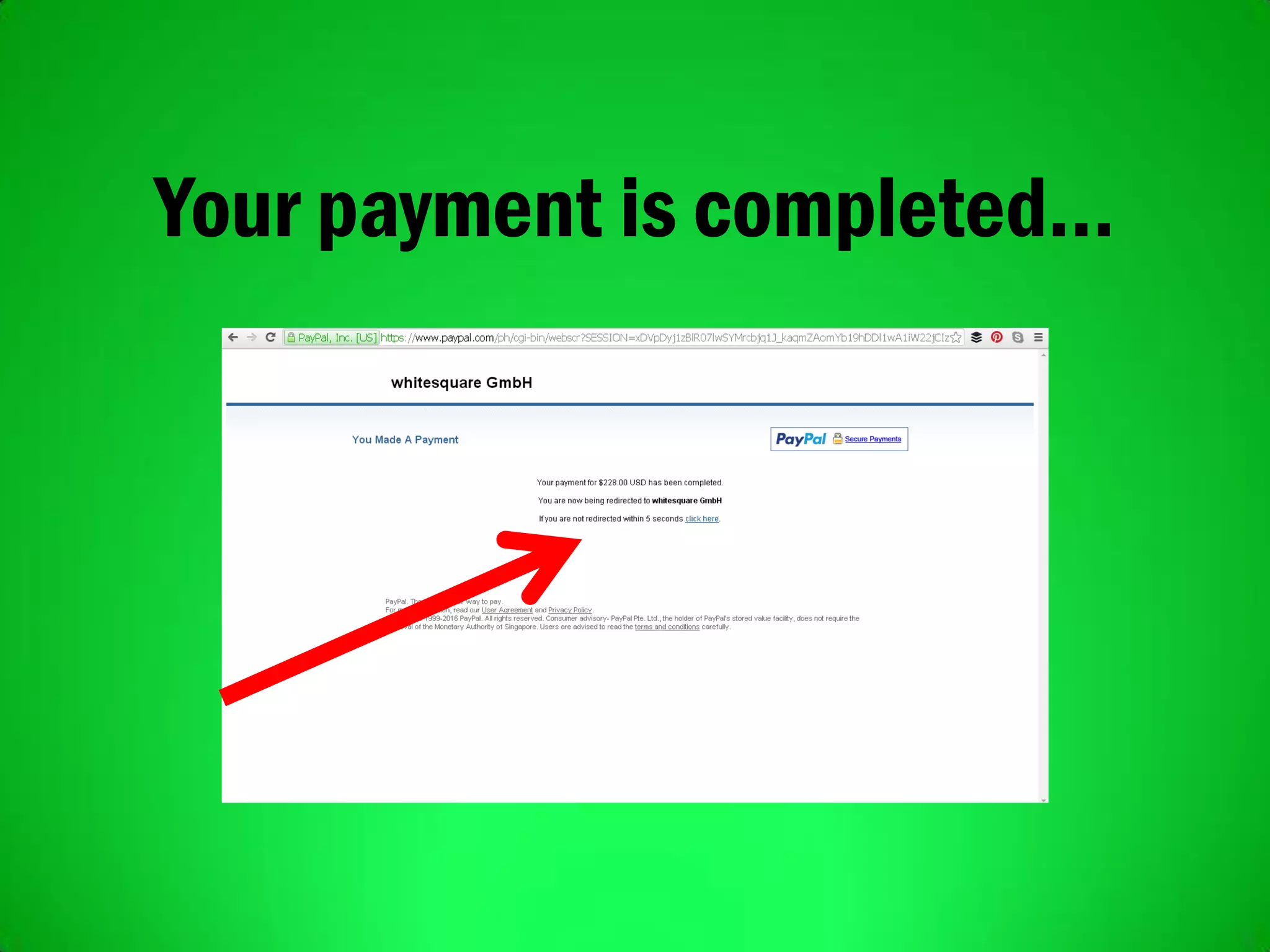 Your payment is completed…
 