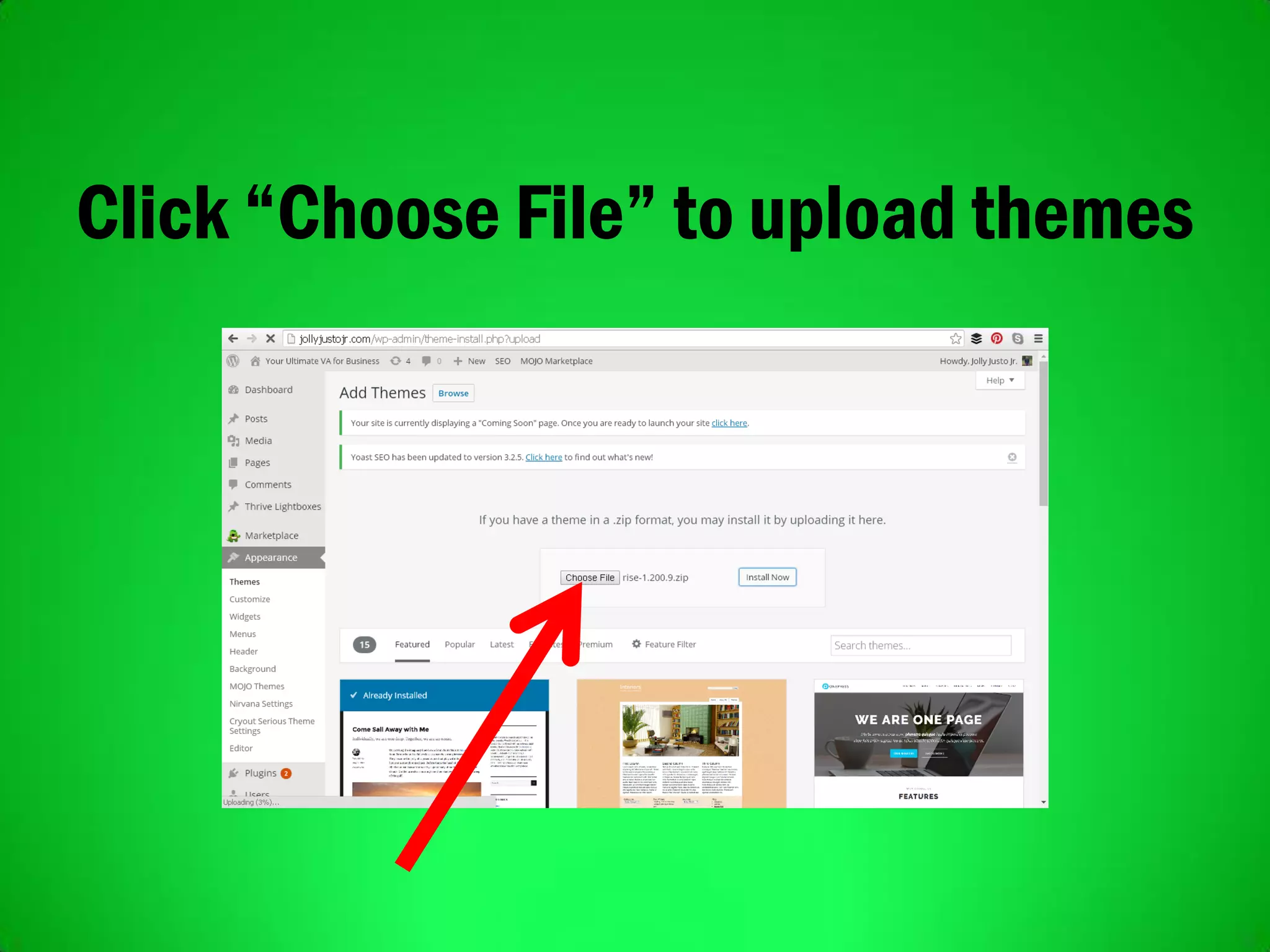 Click “Choose File” to upload themes
 