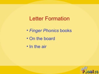 Letter Formation Finger Phonics  books On the board In the air   