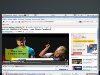   
Clique aqui
E espere carregar
 