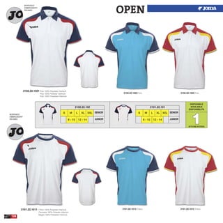 2102.22.1023 Polo. 2102.22.1022 Polo.
2101.22.1011 T-Shirt 100% Polyester Interlock
Camiseta 100% Poliester Interlock
Maglia 100% Poliestere Interlock
2101.22.1013 T-Shirt. 2101.22.1012 T-Shirt.
128
DISPONIBLE
AVAILABLE
DISPONIBILITA
11
S M L XL
2102.22.102
XXL
8 - 10 12 - 14
SENIOR
JUNIOR
S M L XL
2101.22.101
XXL
8 - 10 12 - 14
SENIOR
JUNIOR
2102.22.1021 Polo 100% Polyester Interlock
Polo 100% Poliester Interlock
Polo 100% Poliestere Interlock
BORDADO
EMBROIDERY
RICAMO
BORDADO
EMBROIDERY
RICAMO
OPEN
UPTO END OF STOCK
 