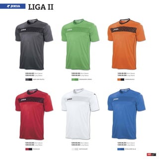 LIGA II
157
1209.98.002 Short Sleeve
1209.99.002 Long Sleeve
1209.98.003 Short Sleeve
1209.99.003 Long Sleeve
1209.98.008 Short Sleeve
1209.99.008 Long Sleeve
1209.98.005 Short Sleeve
1209.99.005 Long Sleeve
1209.98.004 Short Sleeve
1209.99.004 Long Sleeve
1209.98.006 Short Sleeve
1209.99.006 Long Sleeve
DARK GREY/BLACK
RED/BLACK
GREEN/DARK GREEN
WHITE/SILVER
ORANGE/BLACK
ROYAL/DARK BLUE
 